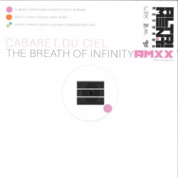 Cabaret du Ciel — The Breath Of Infinity