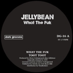 Jellybean — What The Fuk