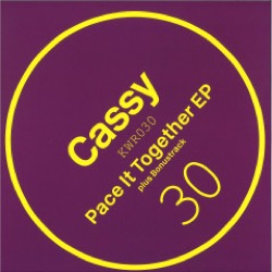Cassy — Pace It Together Ep