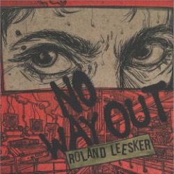 Roland Leesker — No Way Out