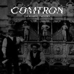 Comtron — The Roaring Twenties (2x12Inch)