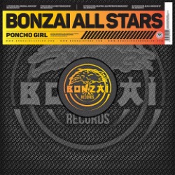 Bonzai All Stars — Poncho Girl