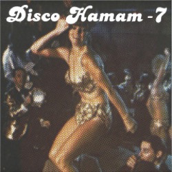 Various Artists — Disco Hamam 7