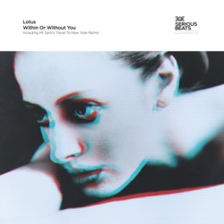 Lotus — Within Or Without You