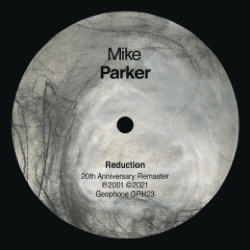 Mike Parker — Reduction / Spiral Snare