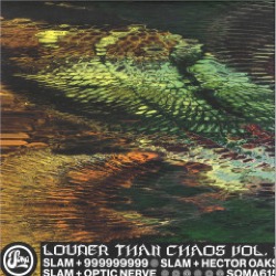 Slam — Louder Than Chaos Vol.1