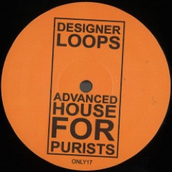 Designer Loops — Advanced House For Purists