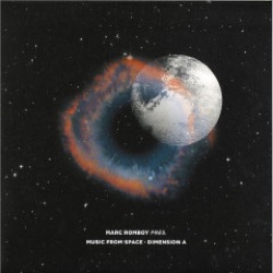 Marc Romboy Pres. Various — Music From Space - Dimension A