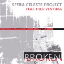 Sfera Celeste Project feat. Fred Ventura — Broken