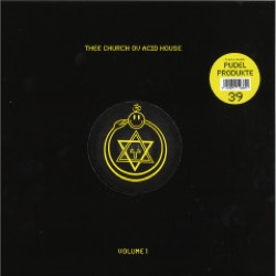 Various Artists — Thee Church Ov Acid House - Volume 1