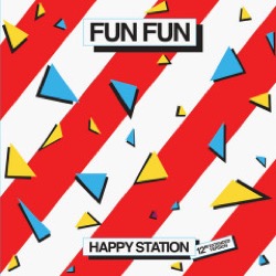 Fun Fun — Happy Station