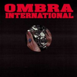 Various Artists — Ombra Intl 021