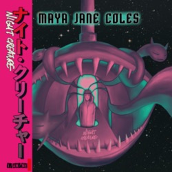 Maya Jane Coles — Night Creature