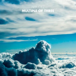 Pippi Ciez — Multiple Of Three