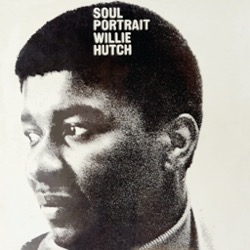 Willie Hutch — Soul Portrait