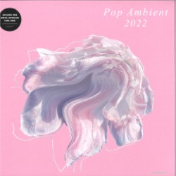 Various Artists — Pop Ambient 2022