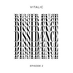 Vitalic — Dissidaence (Episode 2)