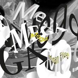 Roman Flügel — Mega Ep