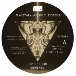 Planetary Assault Systems — Rip The Cut (Remixes)