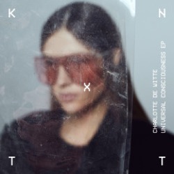 Charlotte de Witte — Universal Consciousness Ep