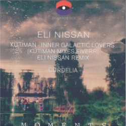 Eli NissanKutiman — Inner Galactic Lovers / Cordelia