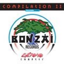 Various — Bonzai Compilation II - Extreme Chapter (Remastered & More)