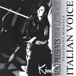 MBG Presents New Latin Age featuring Mikaela — Italian Voice