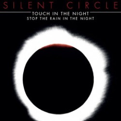 Silent Circle — Touch In The Night