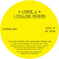 Lykke Li — I Follow Rivers