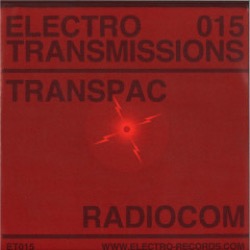 Transpac — Electro Transmissions 015 - Radiocom