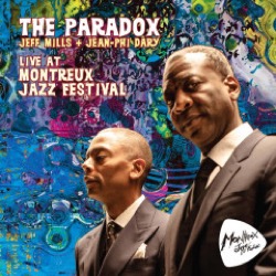 The Paradox / Jean-Phi Dary / Jeff Mills — Live at Montreux Jazz Festival