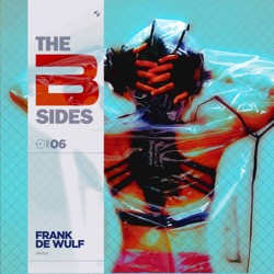 Frank De Wulf — B-Sides Volume 6
