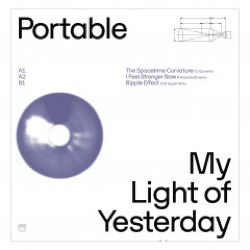 Portable — My Light of Yesterday