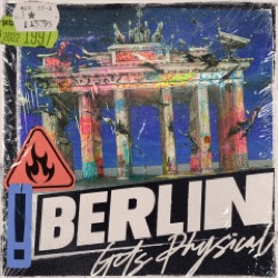Various Artists — Berlin Gets Physical