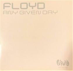 Floyd — Any Given Day