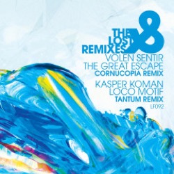 Volen Sentir / Kasper Koman — The Lost Remixes