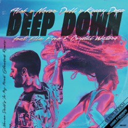 Alok x Never Dull x Kenny Dope feat. Ella Eyre & Crystal Waters — Deep Down