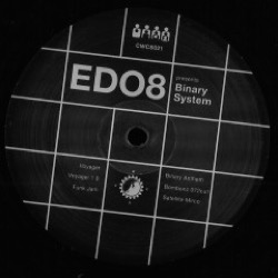 EDO8 presents Binary System — Binary System