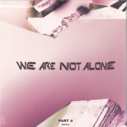 Various Artists — We Are Not Alone Part 4