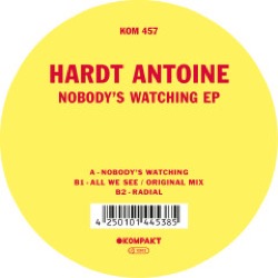 Hardt Antoine — Nobody's Watching Ep