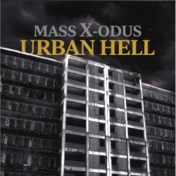 Mass X-odus — Urban Hell
