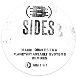 (B) Sides — Magic Orchestra (Planetary Assault Systems Remixes)