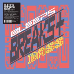 Various Artists — Bleeps, Breaks + Bass Volume One