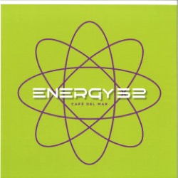 Energy 52 — Café Del Mar Remixes Part 3