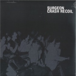 Surgeon — Crash Recoil