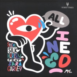 Steve — All I Need