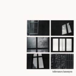 Tolerance — Anonym