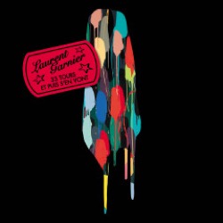 Laurent Garnier — 33 Tours Et Puis S'en Vont
