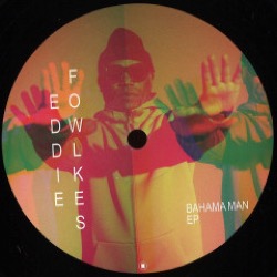 Eddie Fowlkes — Bahama Man