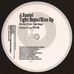 J.Daniel — Tight Rope / Rise Up